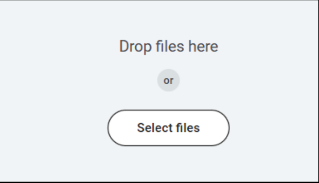 Drop and select files