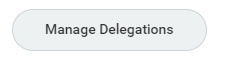 Manage delegations